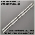 Tiras Led para VESTEL 315 2 TIRAS 11LED Panel Type VES315WNDs   ves315wvda-01 jl.d320b1235 32hxc01u  lc32ld145k